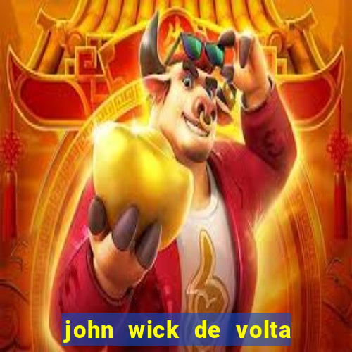 john wick de volta ao jogo download